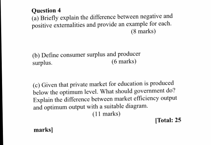  Question 4 (a) Briefly explain the difference between negative and positive