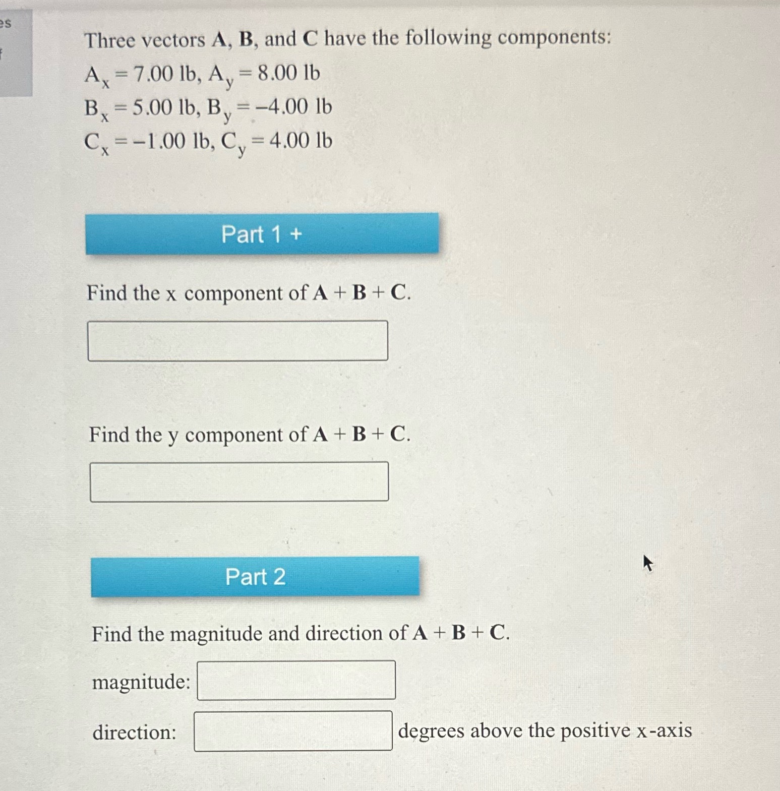  ;e : , .LQMMW Three vectors A, B, and C have