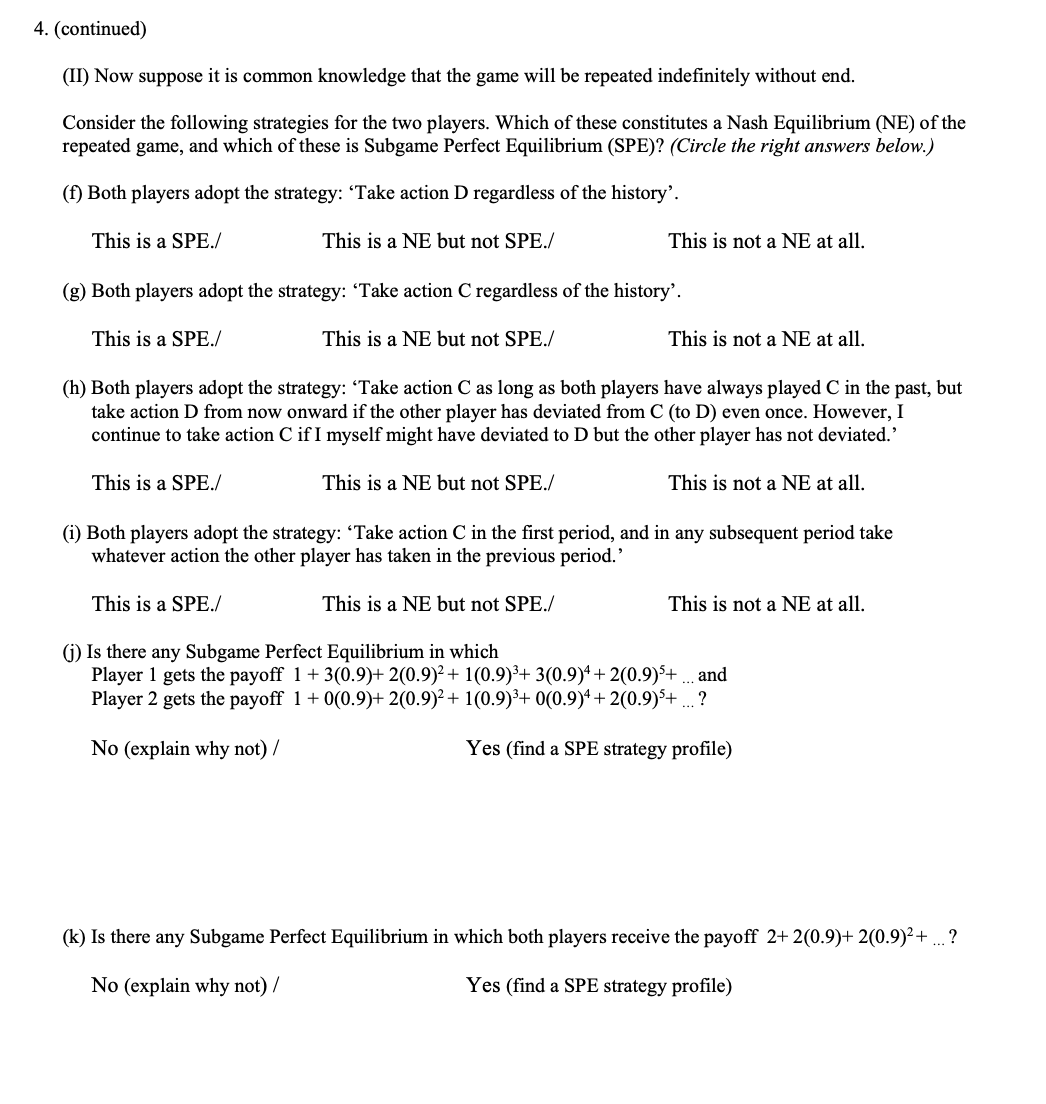 game repeatedly over time. The values in the table are the monetary