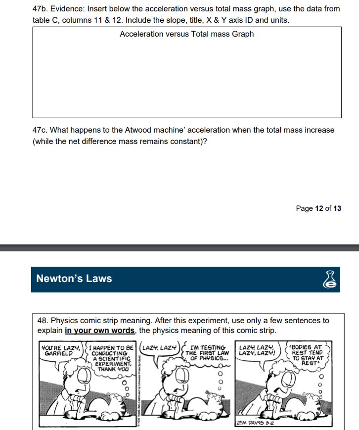 mass (net force} using an Atwood Machine simulation . Part BConstant total
