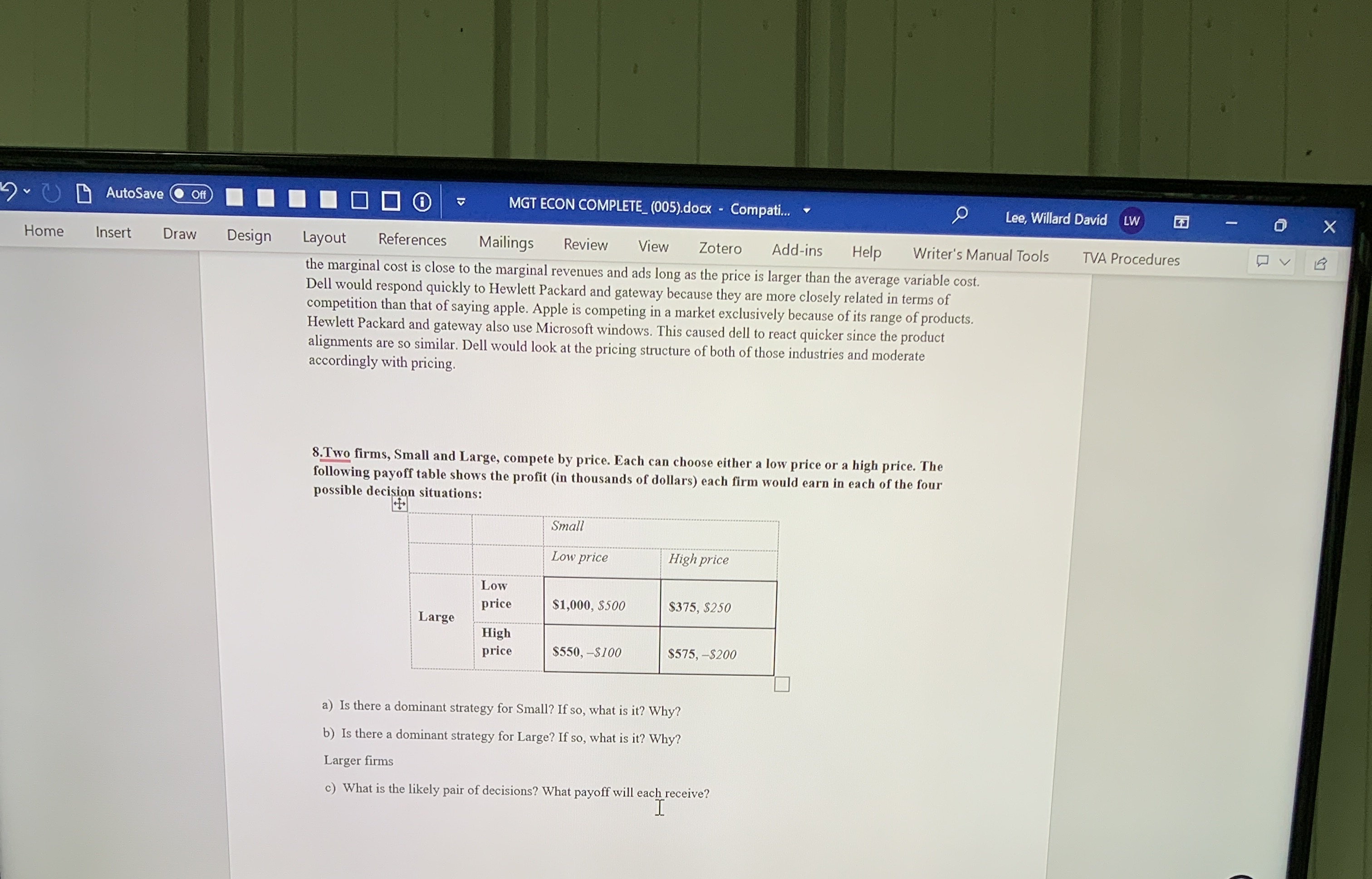 Please provide answer with detail to question 8. A/B/C fully " AutoSave