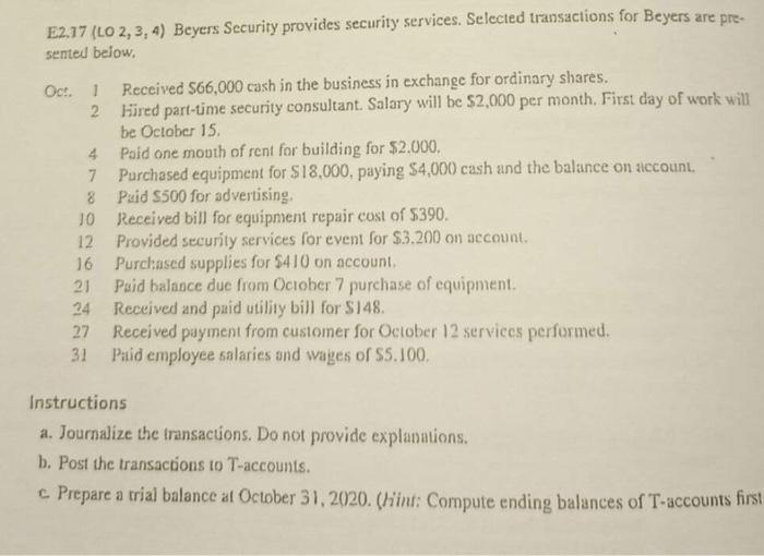  E2.17 (LO 2, 3, 4) Beyers Security provides security services. Selected