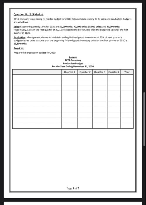 solve fast Question No. 2 (5 Marks): BETA Company is preparing its