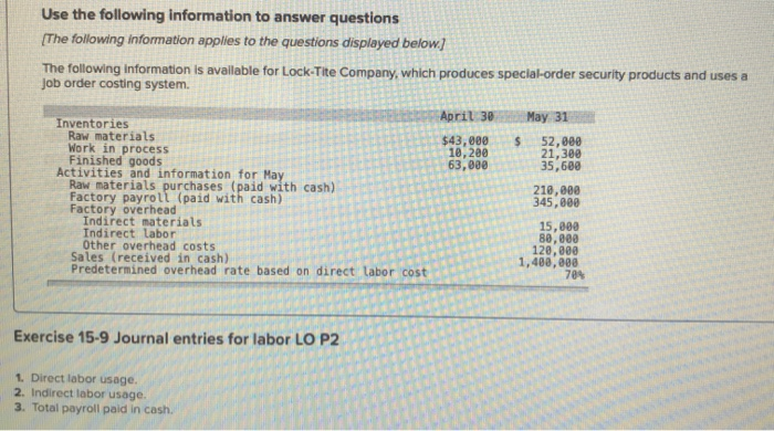  Use the following information to answer questions (The following information applies