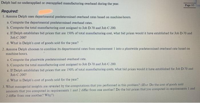 and Fabrication. The company provided the following estimates at the beginning of