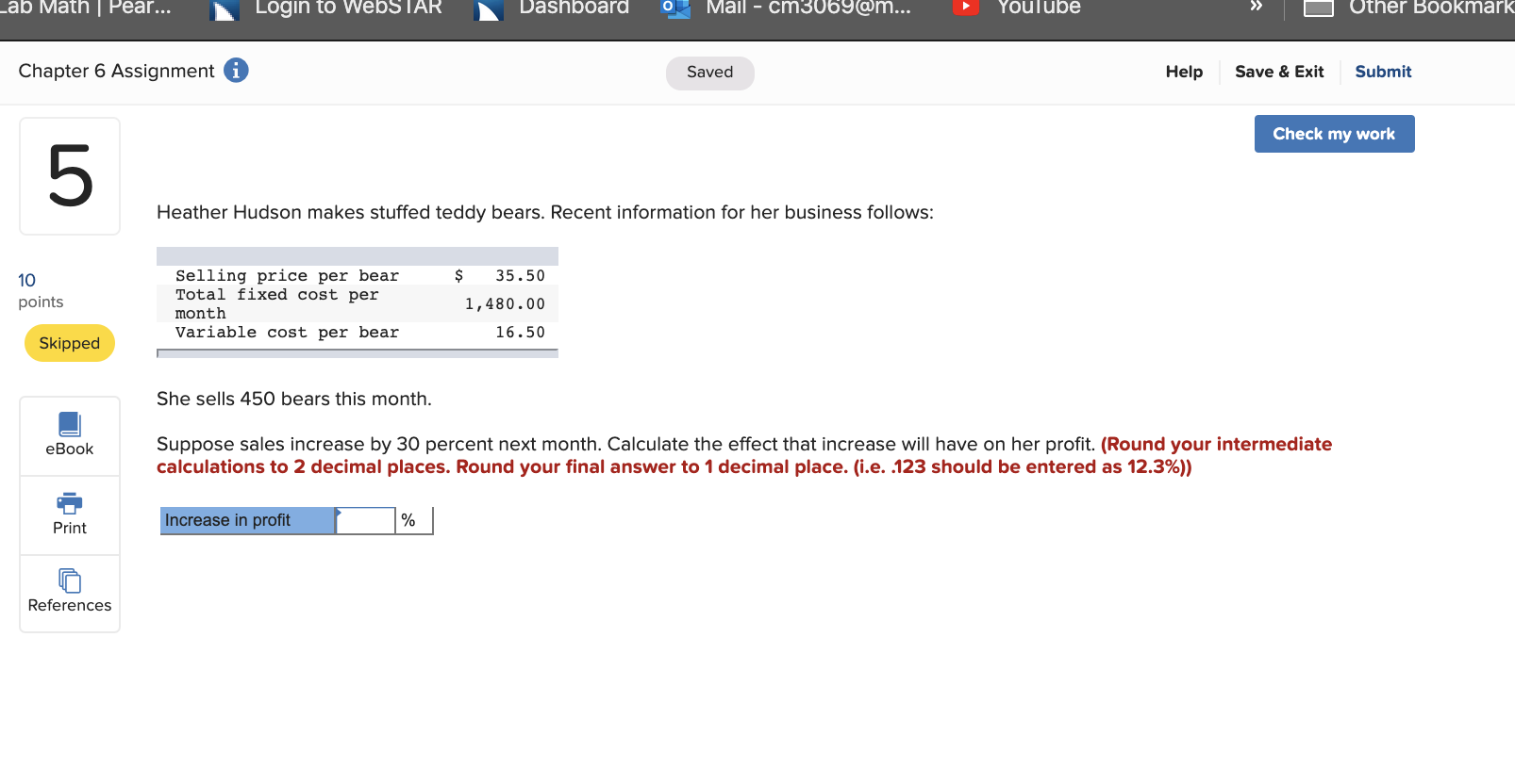 Lab Math Pear... Login to WebSTAR Dashboard o Mail-cm3069@m... Youlube o