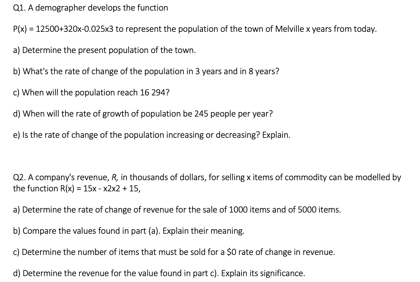 Hello,Can you please help me with this question 01A demographer develops the