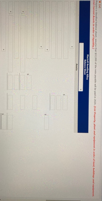 Martell Bowling Alley at December 31, 2019, contains the following accounts. Buildings