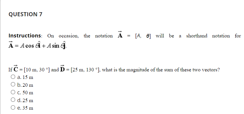 will be a shorthand notation for A = Acos i + Asin