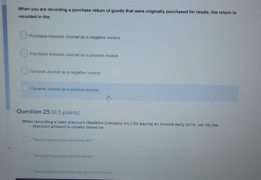  When you are recording a purchase return of goods that were