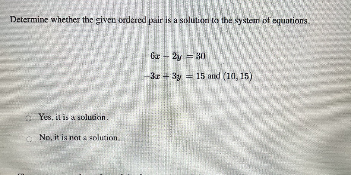  Determine whether the given ordered pair is a solution to the