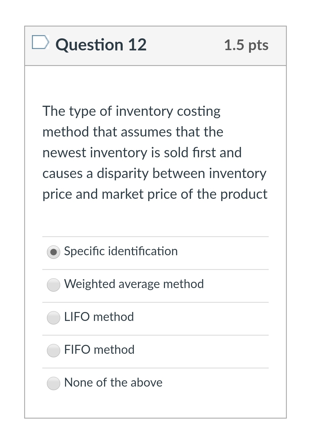 be allocated to the cost of goods sold 0 Last to be