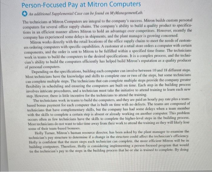 Person-Focused Pay at Mitron Computers An additional Supplemental Case can be
