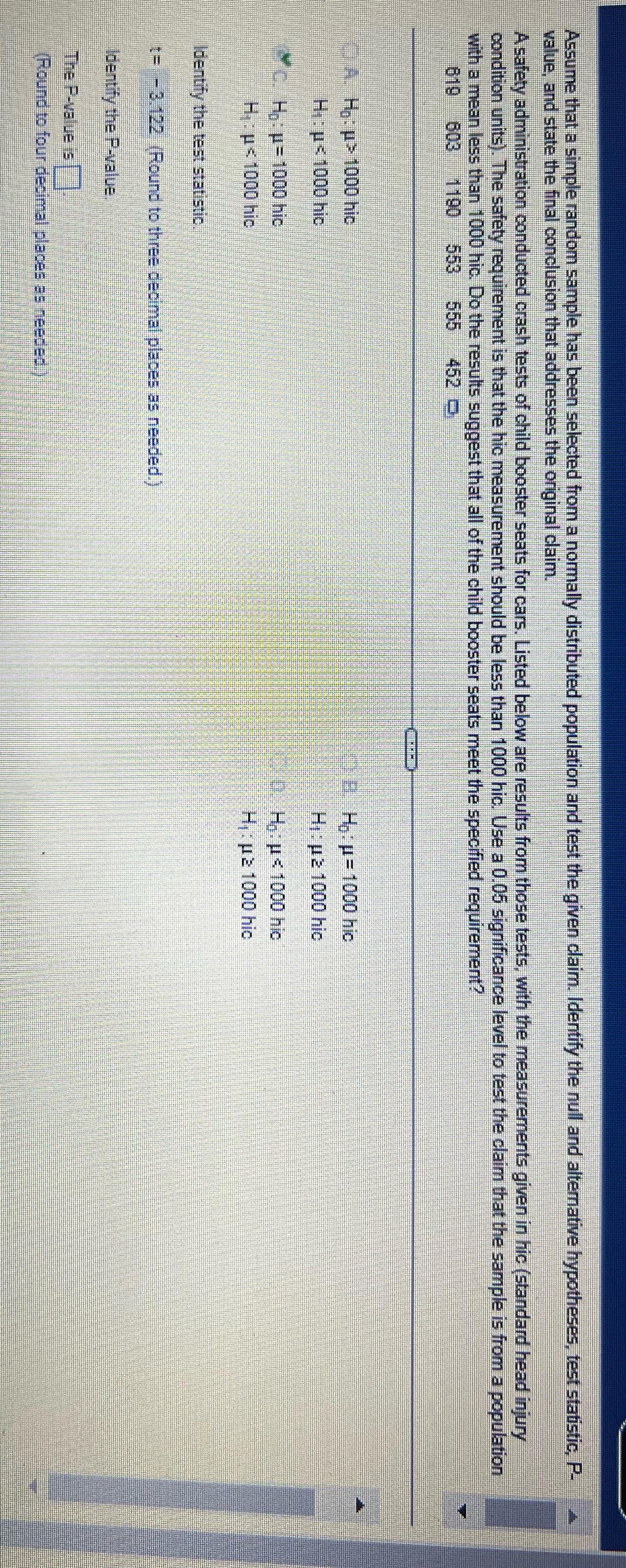 Assume that a simple random sample has been selected from a