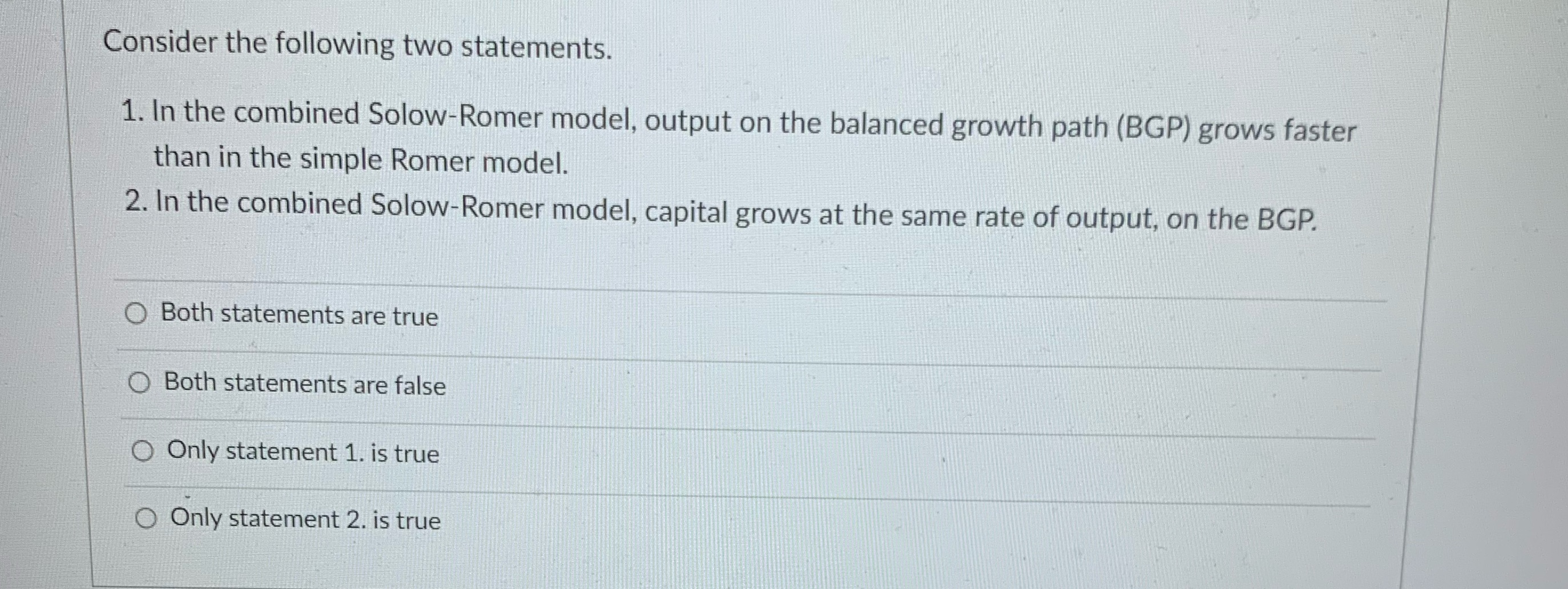 1. Please attach w solution Consider the following two statements. 1. In