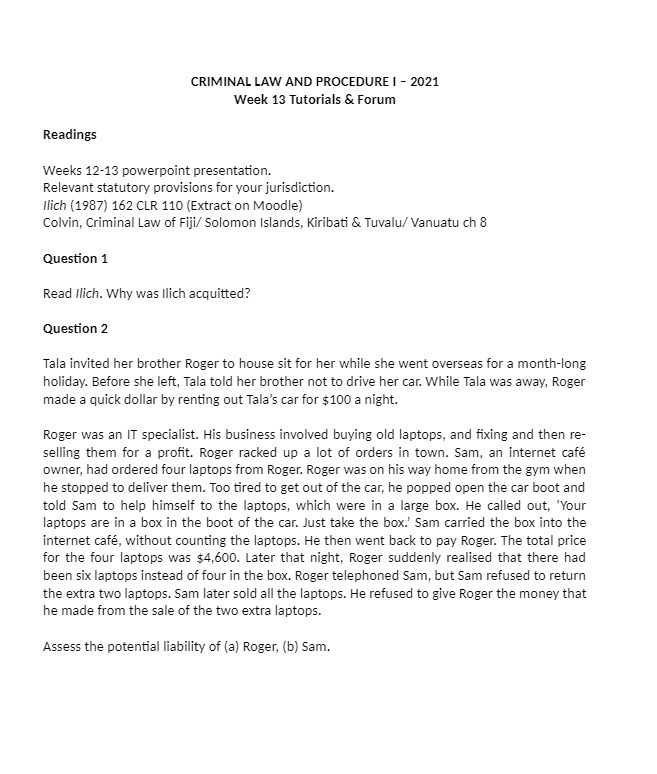  CRIMINAL LAW AND PROCEDURE I - 2021 Week 13 Tutorials &