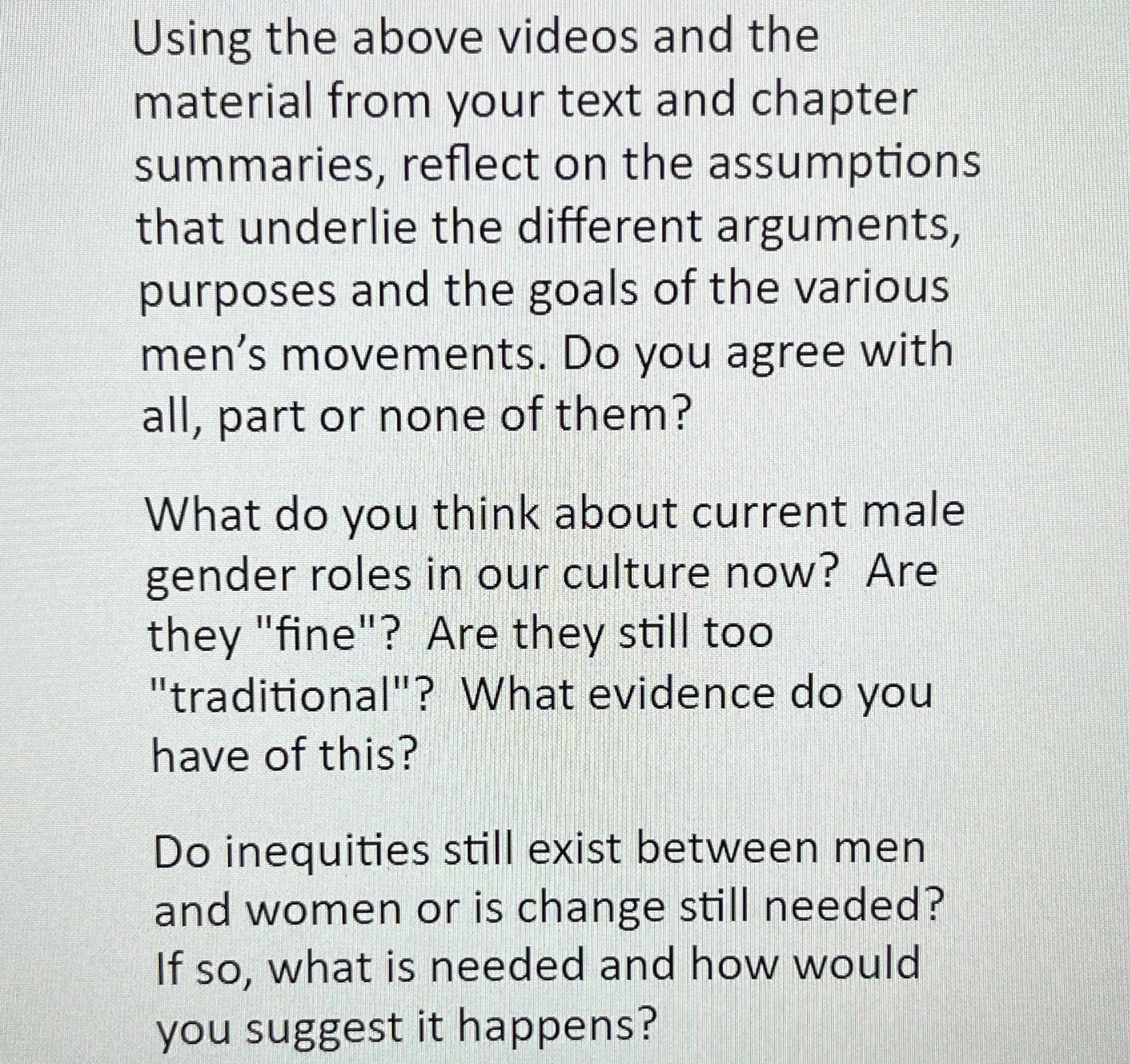 Using the above videos and? the material from your text and