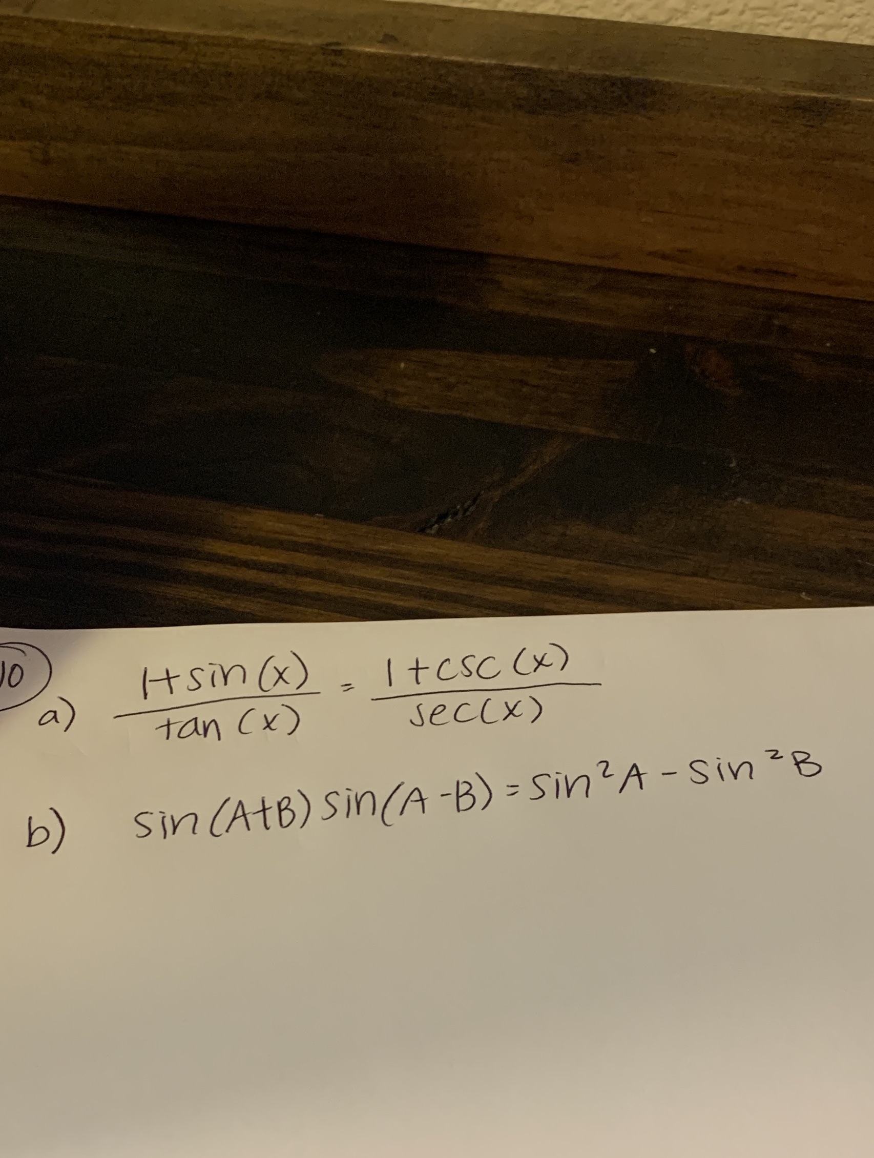 b) I + csc CD -ran c Y) seccx) Sln (AU) Sjn(A