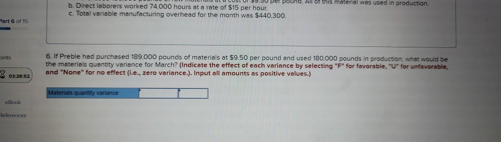 $14 per hour Variable overhead: 4 hours at $4 per hour Total