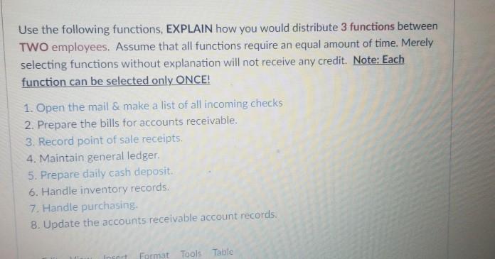  Use the following functions, EXPLAIN how you would distribute 3 functions