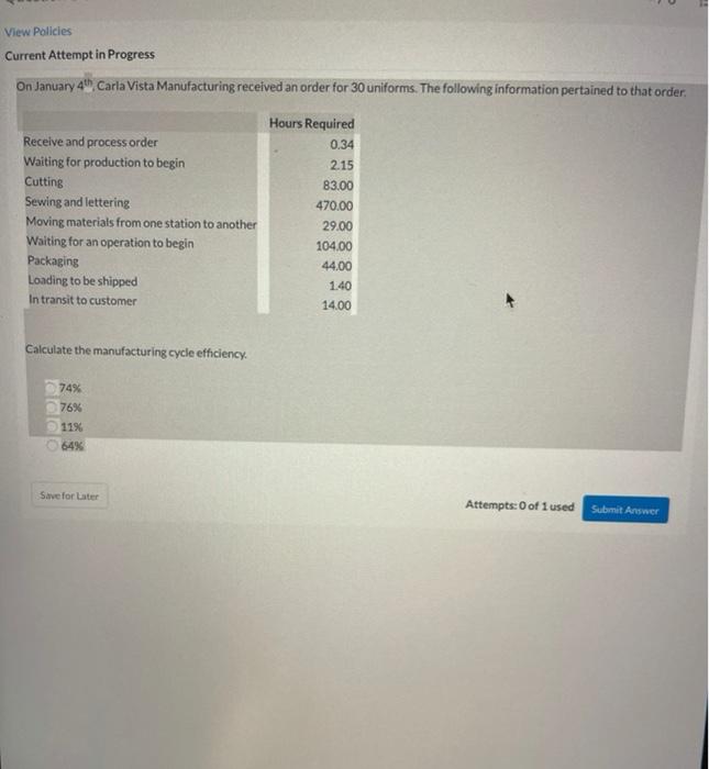  View Policies Current Attempt in Progress On January 4, Carla Vista