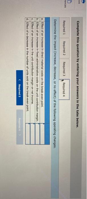 northern Mexico to reduce costs. Variable costs are expected to average $18.00