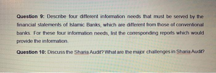  Question 9: Describe four different information needs that must be served