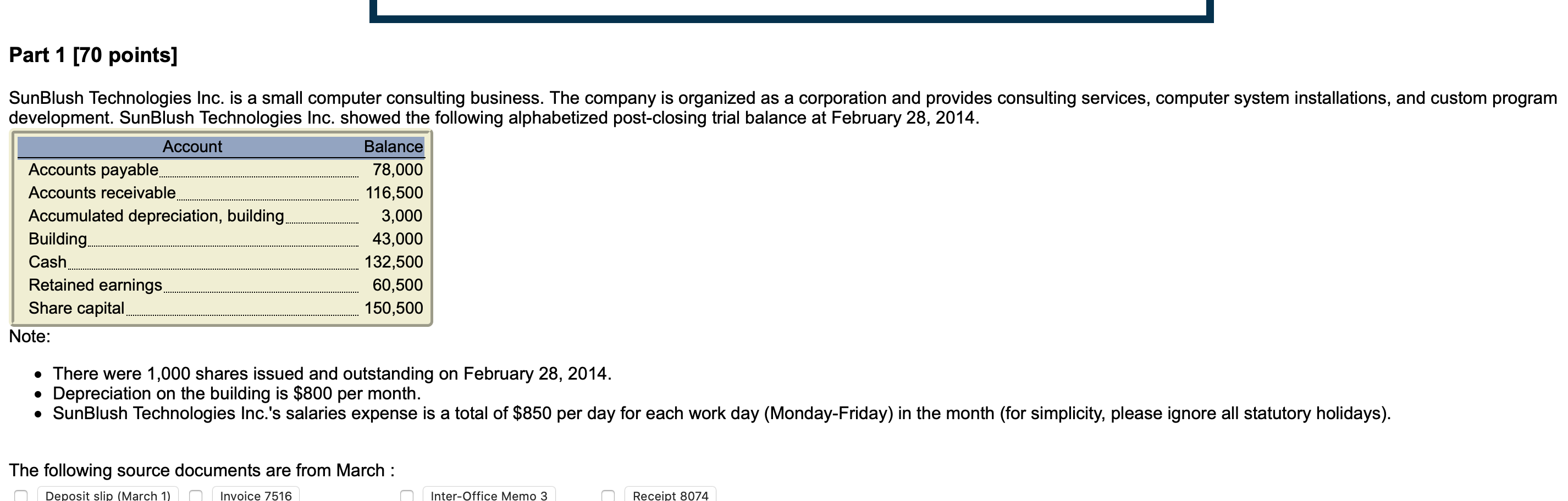 March 31, 2014. HINT: Where would you look to find the information