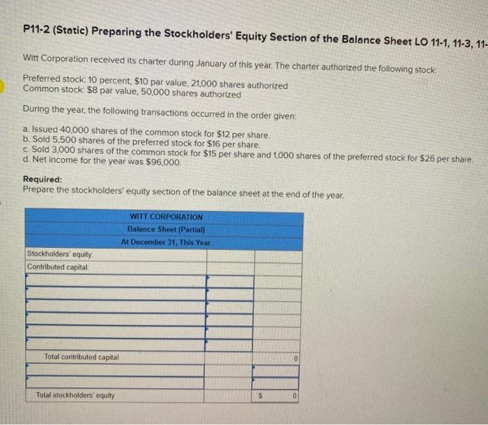  P11-2 (Static) Preparing the Stockholders' Equity Section of the Balance Sheet