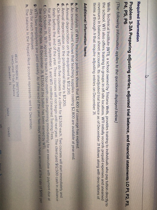  Required information Problem 3-3A Preparing adjusting entries, adjusted trial balance, and