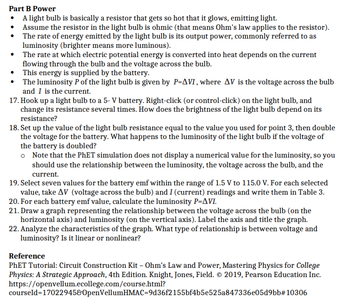 and one battery. You will use a PhET simulation Circuit Construction Kit