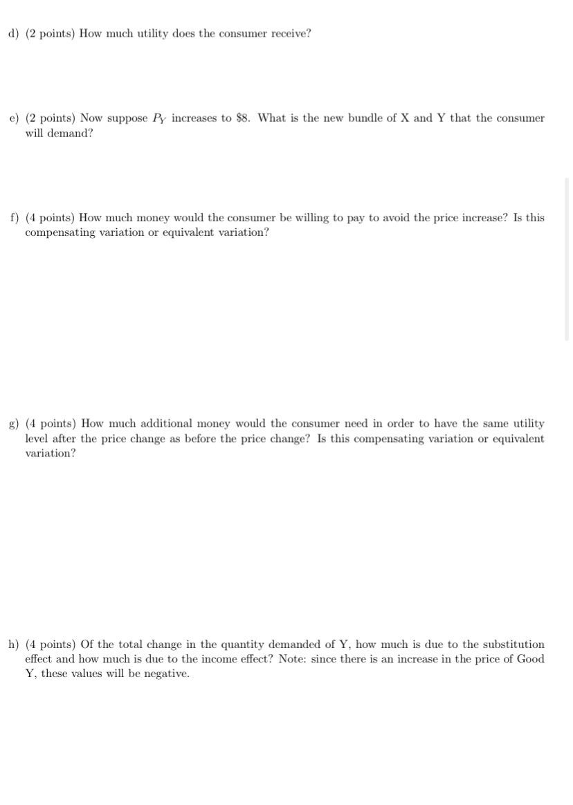 given by DULY} = Xi'l'i. Also, the consmner has 360 t spend.