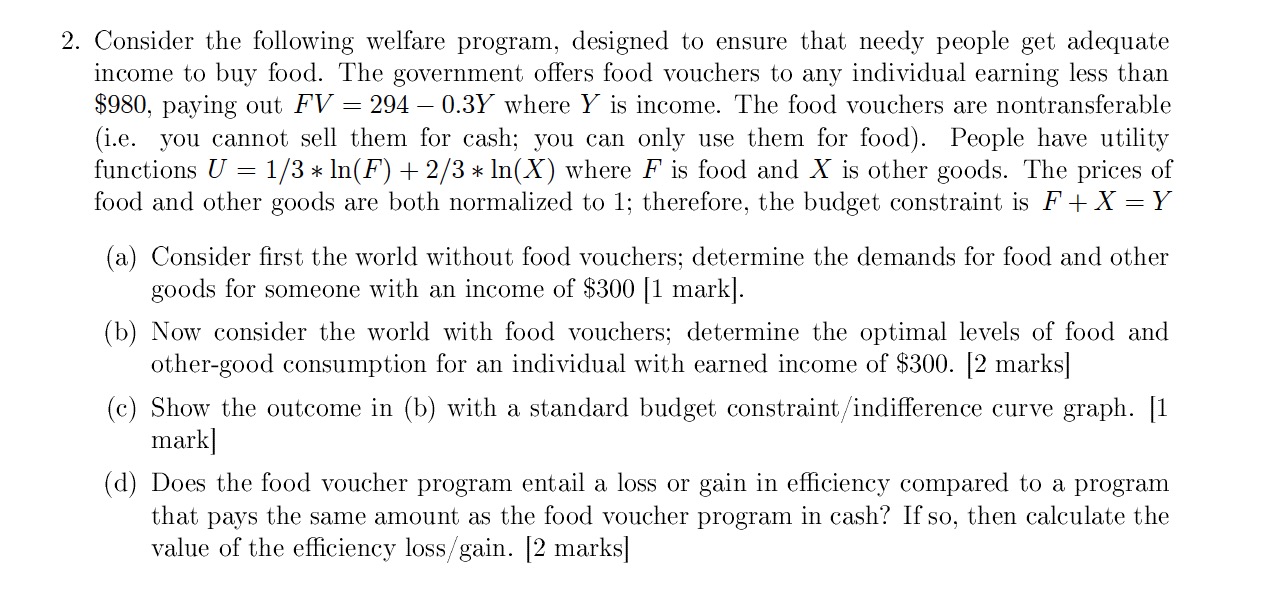 Asking about how to figure out it. 2. Consider the following welfare