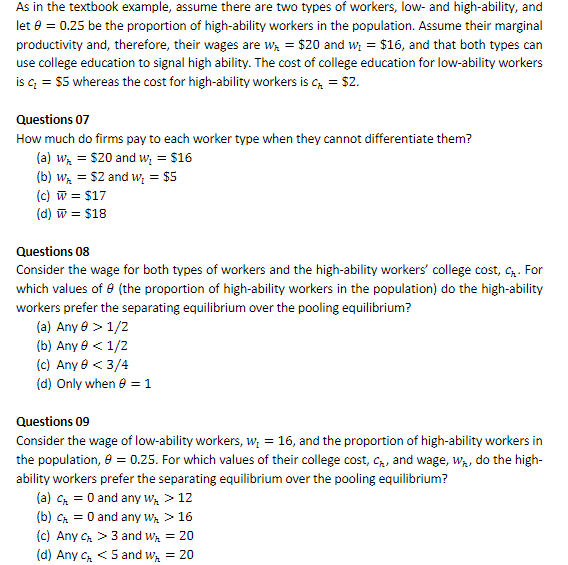 differentiate workers Scenario 1w;1 = $4D,w = $20, and c = $15