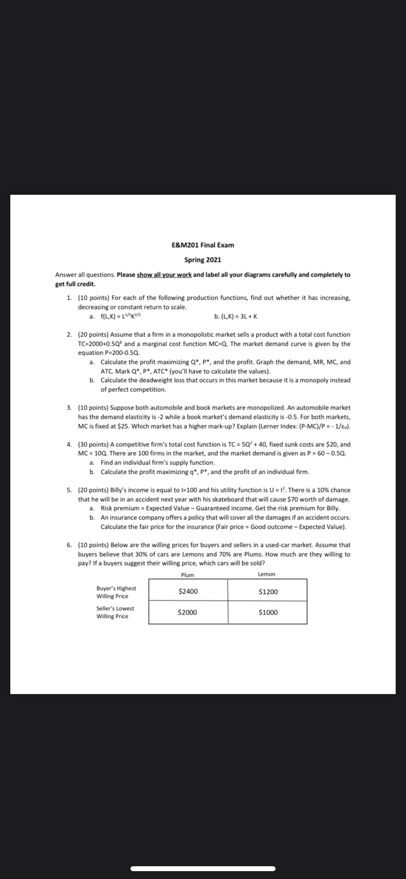 can I get help on these questions listed below ? E&M201 Final