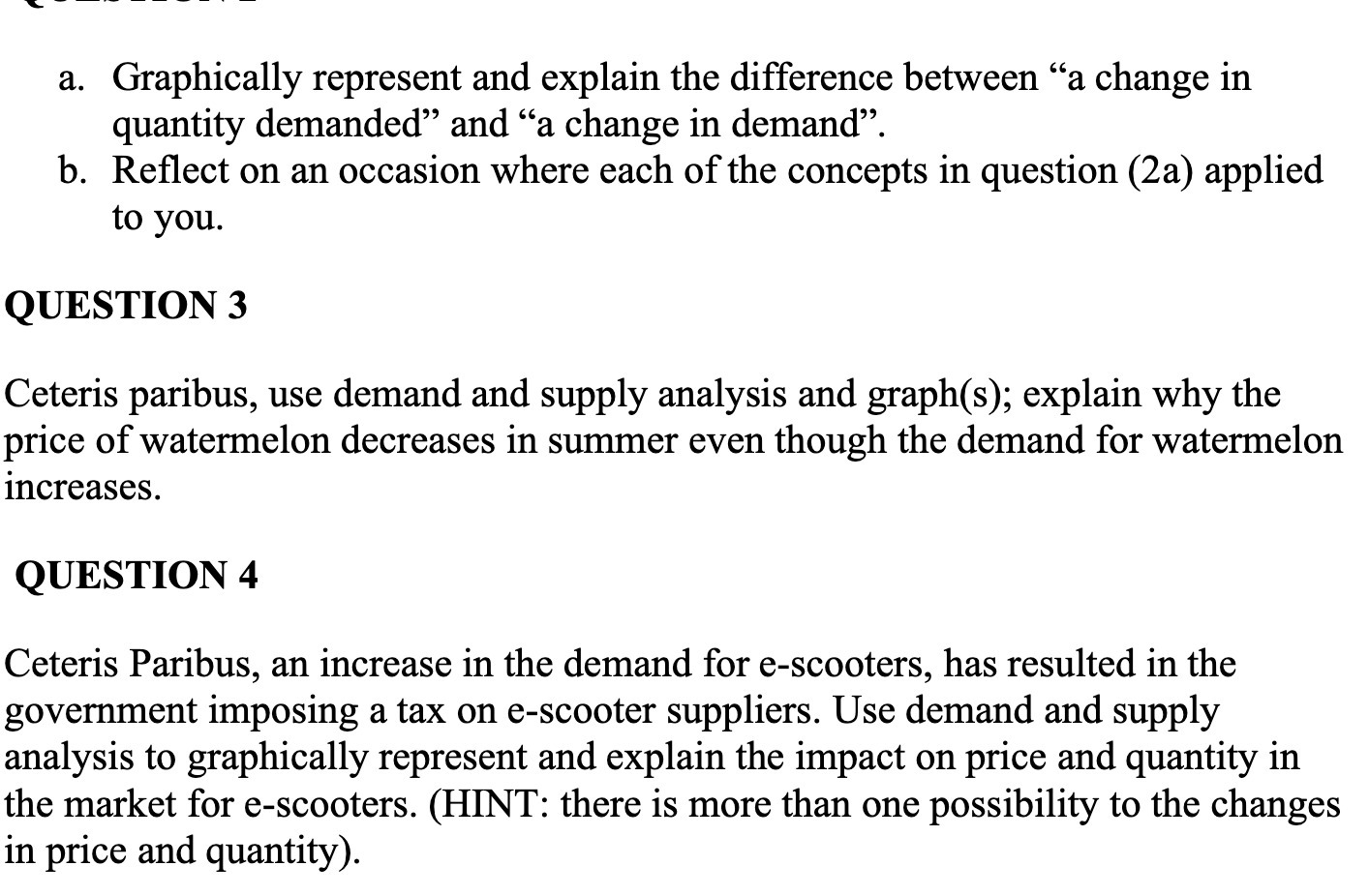  'ii"77"'i a. Graphically represent and explain the difference between \"a change