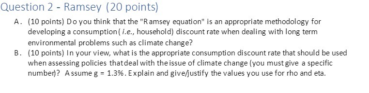 Question 2 - Ramsey (20 points) A. (10 points) Do you