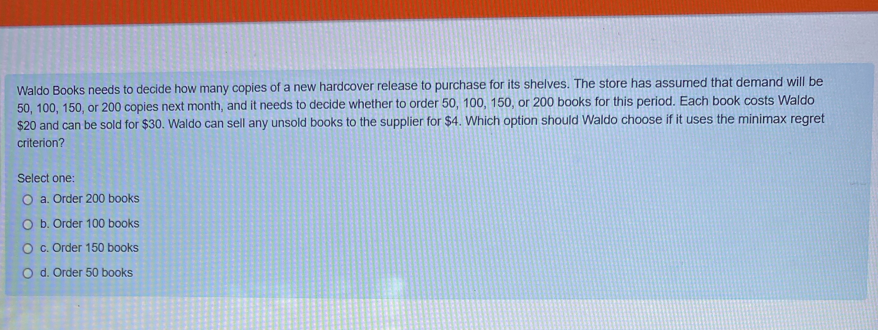 I would like some assistance with the following quantitative methods exercise Waldo