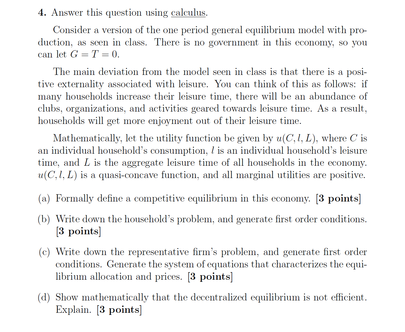  4. Answer this question using calculus. Consider a version of the