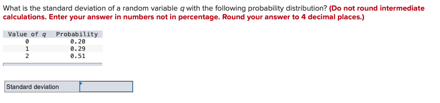 What is the standard deviation of a random variable qwith the