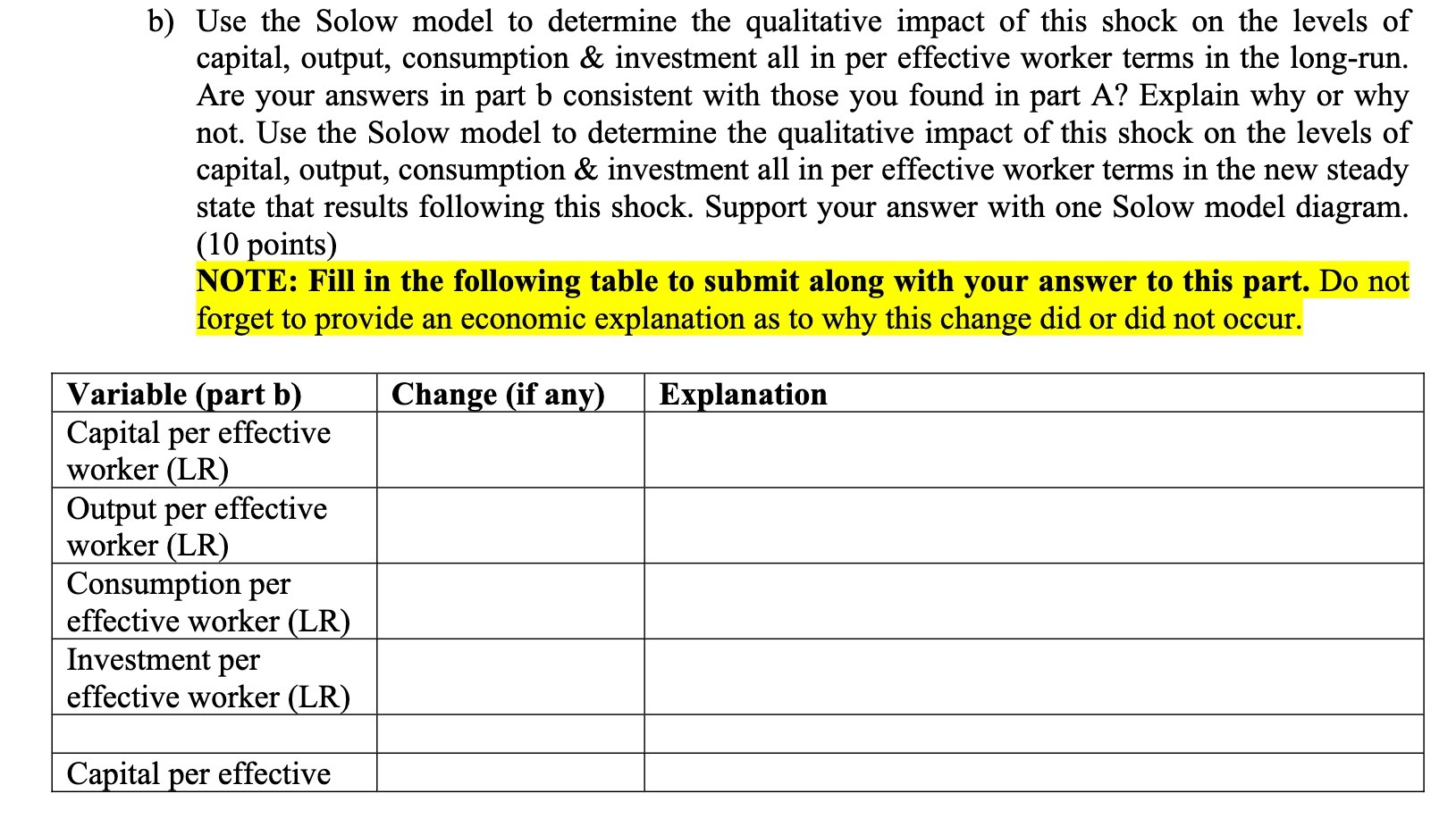  b) Use the Solow model to determine the qualitative impact of