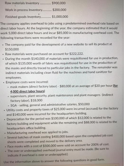 cost of $500.000 were sold on account for 200% of cost. (you