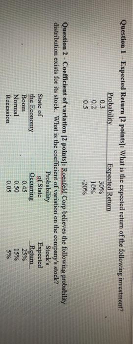  please show all work Question 1 - Expected Return (2 points]: