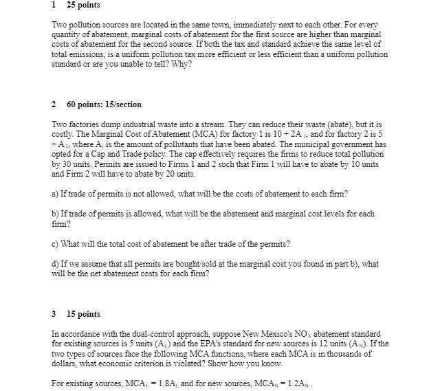  1 25 points Two pollution sources are located in the same
