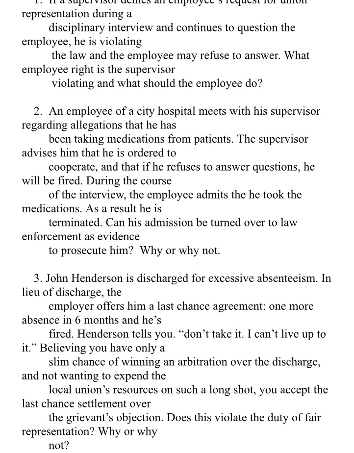representation during a disciplinary interview and continues to question the employee,