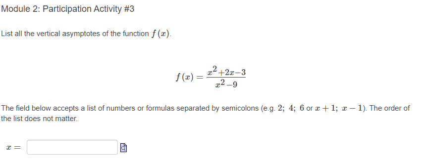 (when your answer field has just one line), type the word infinity