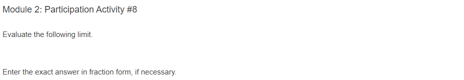 Greek letter _ next to the answer field. lim -07Module 2: Participation