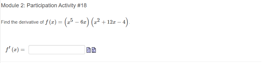 Participation Activity #6 Evaluate the following limit. Enter the exact answer in