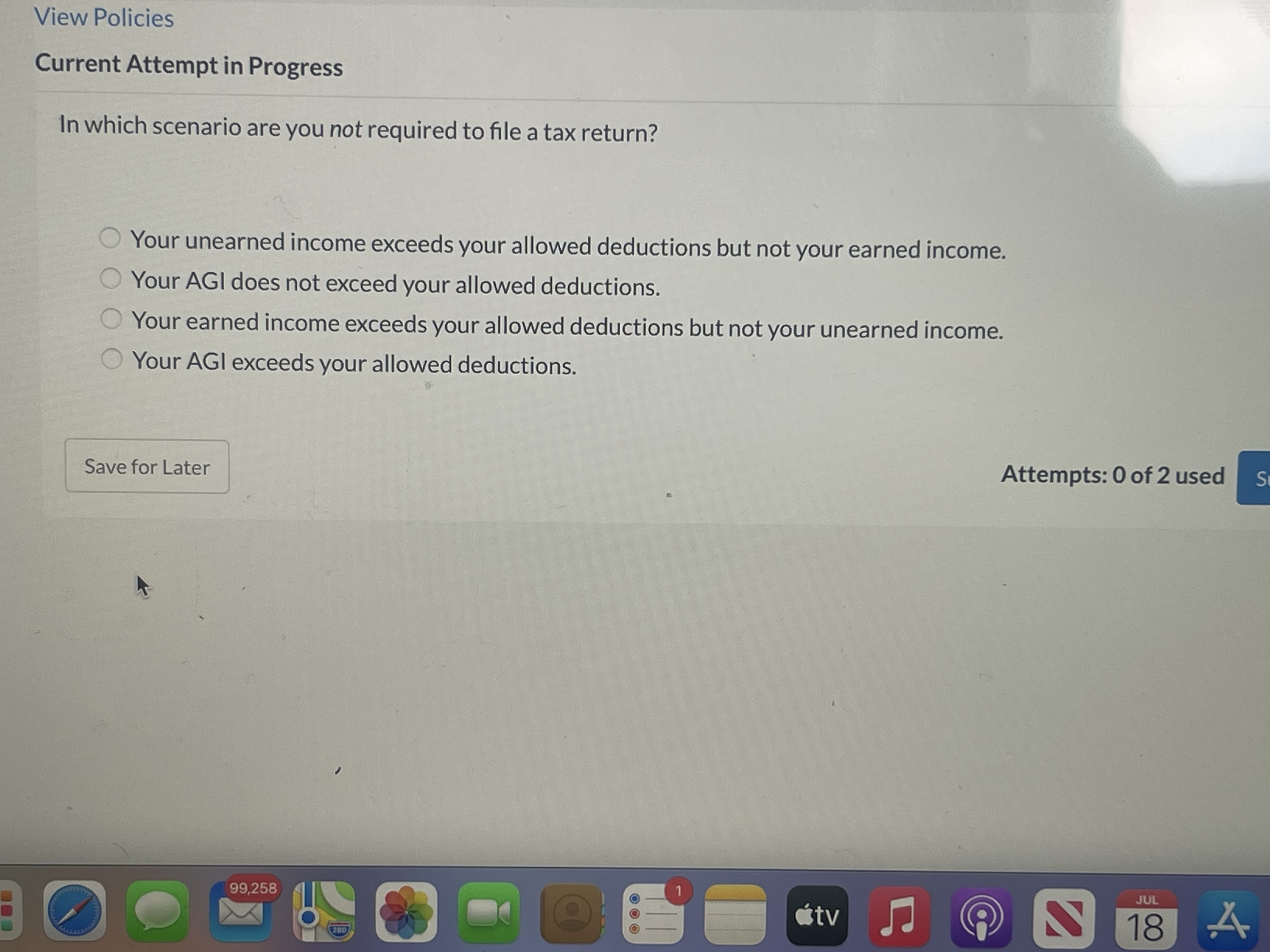 View Policies Current Attempt in Progress In which scenario are you