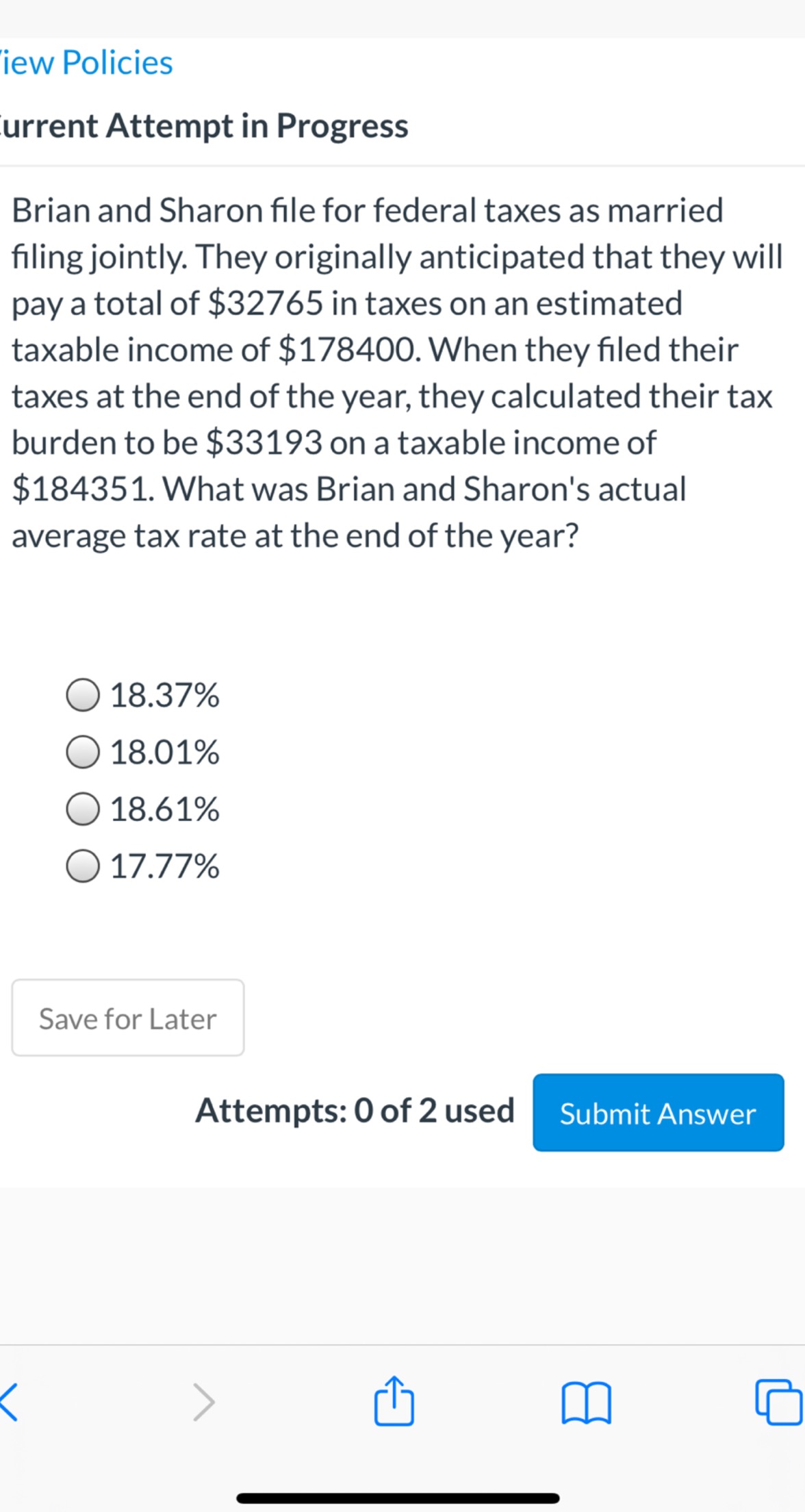 of 2 used liew Policies Iurrent Attempt in Progress You have taxable
